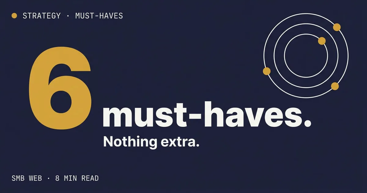 Vignette Atelier — chiffre « 6 must-haves », palette sombre — pour l'article sur les fonctionnalités essentielles d'un site web PME.